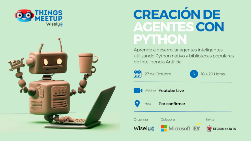 Meetup Wisely sobre Agentes con Python